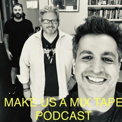 MAKE US A MIXTAPE Podcast: Journalist Jim Ryan (Ep. 42)