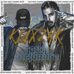 Rauw Alejandro  - Bzrp Session #56 (Klaxzyk Remix) Buy=Download