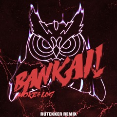 MOKE & LDG - BANKAI [RÜTEKKER REMIX]