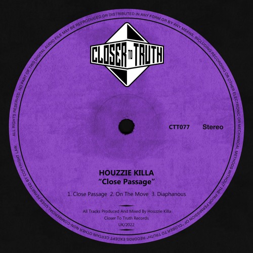 [CTT077] HOUZZIE KILLA - CLOSE PASSAGE EP