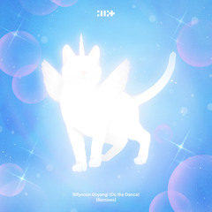 Billyeoon Goyangi (Do the Dance) (Sunlight Remix)