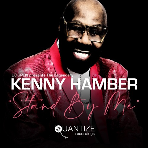 Kenny Hamber - Stand By Me Spen & Reelsoul Remix