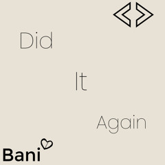 Did it again