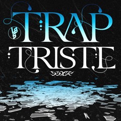 TRAPTRISTE (Prod. by Tinihaj)