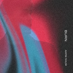 Burn (Pre-Release Version)
