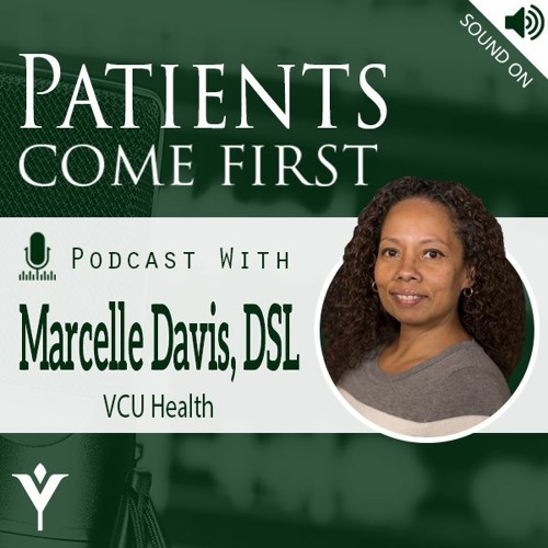 VHHA Patients Come First Podcast - Marcelle Davis