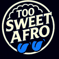Too sweet for you  May 1