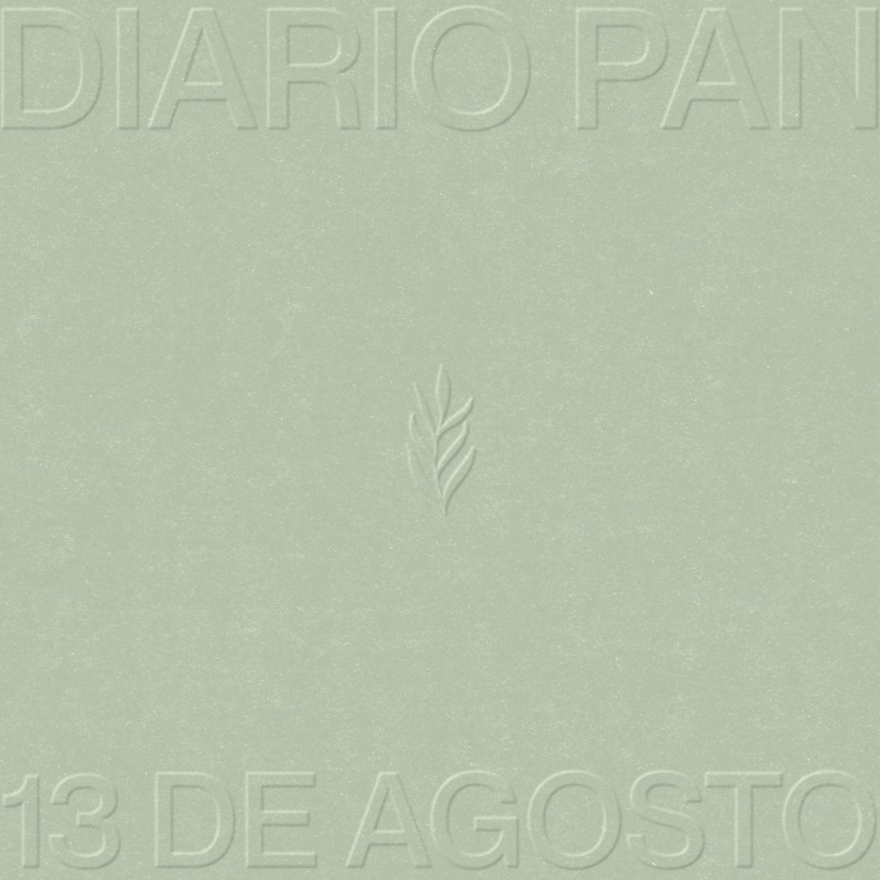 Devocional Diario Pan 13 de Agosto #DiarioPan