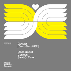 PREMIERE | Gowzer - Cosmos [Plastic Fantastic Records]