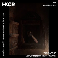 TAQWACORE: StarGirlMorocco invites KAVARI - 10/10/2025