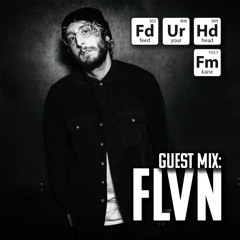 Feed Your Head Guest Mix: FLVN
