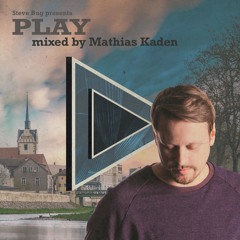 Steve Bug presents Play - mixed by Mathias Kaden
