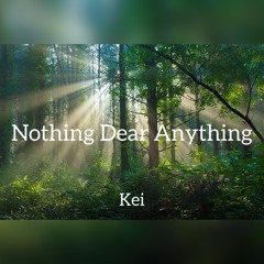 11th Single「Nothing Dear Anything」(8/9配信決定)