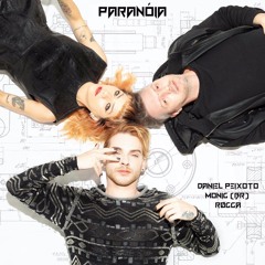 Daniel Peixoto, Monic(BR), RØCCA - PARANÓIA (Original mix)
