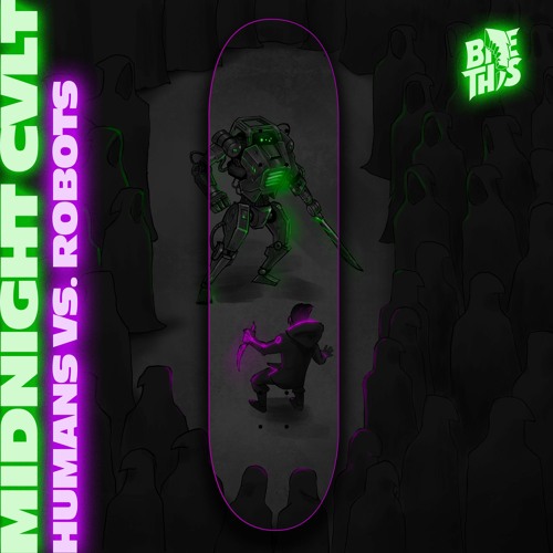 MIDNIGHT CVLT - Humans Vs. Robots