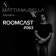 Mattia Musella - Roomcast 63 || April 2023