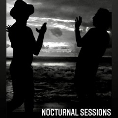 Nocturnal Sessions b2b @MALVALDO