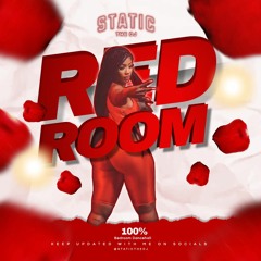 Red Room (100% Gyal Chune Dancehall) - StaticTheDJ