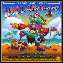 Kula Presents: Hullabalo0, Psydell, Maxfield @ Sonia