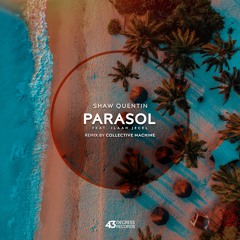 PREMIERE: Shaw Quentin - Parasol (DUB Mix) [43 Degrees Records]