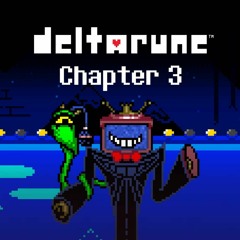 Deltarune: Chapter 3 ~ Mike & Rook