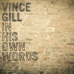Vince Gill: The Vocalist