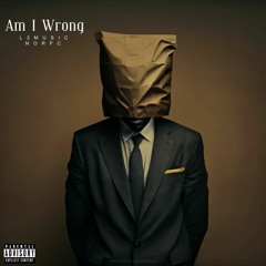 Am I Wrong - L2MUSIC X NorfC (Nico & Vinz Am I Wrong Remix)