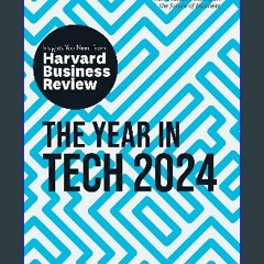 Read ebook [PDF] 📖 The Year in Tech, 2024: The Insights You Need from Harvard Business Review (HBR