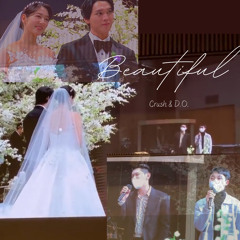 Crush 크러쉬 & EXO D.O. /Do Kyung Soo 디오/도경수 - Beautiful (at Park Shin Hye & Choi Tae Joon’s Wedding)