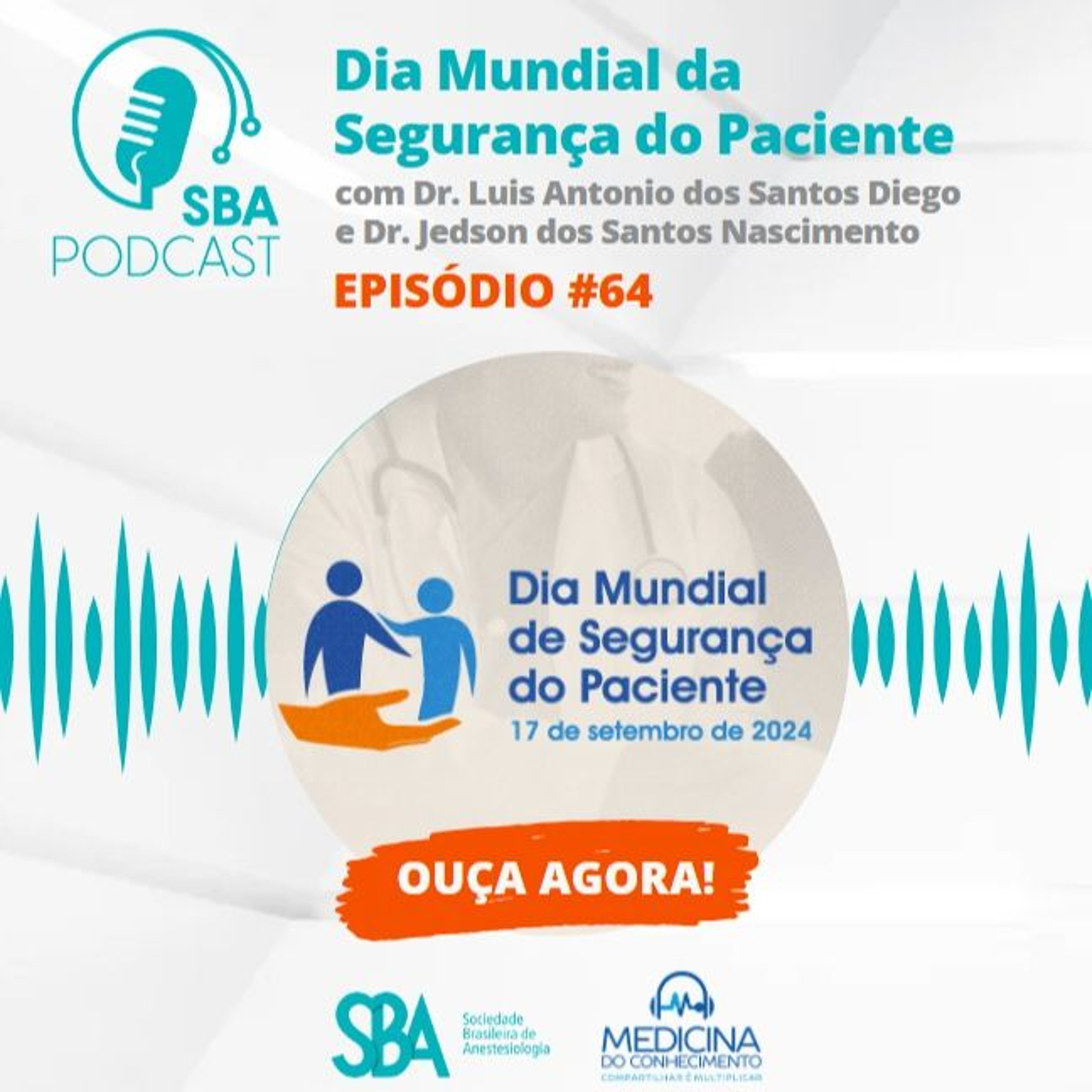 #64 Segurança Do Paciente