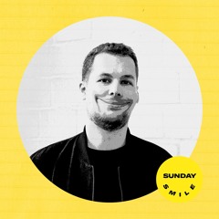S U N D A Y S M I L E 022 Alex Field