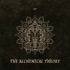 Rituale 007 - The Alchemical Theory