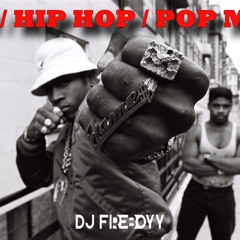 BG / Hip Hop / Pop  - DJ Fireboyy