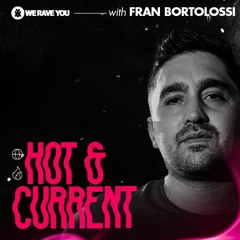 Hot & Current with Fran Bortolossi