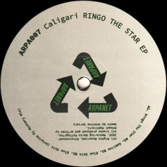 Caligari - Ringo The Star EP (ARPA007)