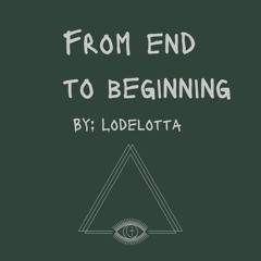From End To Beginning Project