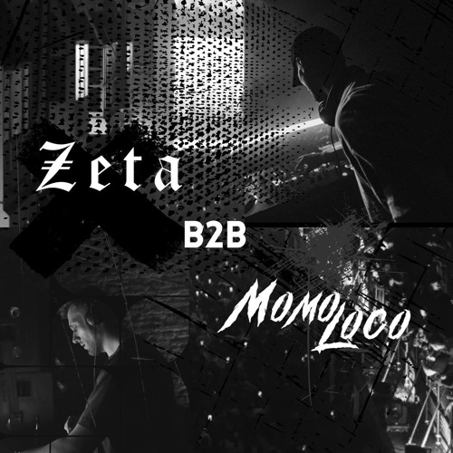 Zeta B2B Momo Loco - 10.05.2025 | Witten