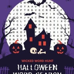 ❤[PDF]⚡ Wicked Word Hunt Halloween Word Search For Adults: Large Print Puzzle Book For