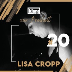 klangheimlich zur freiheit #20: Lisa Cropp