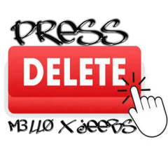 PRESS DELETE FT JEEBS