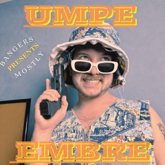 Umpe Embre (Orginal Mix)