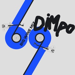 DimPo - Big Wine Mix 069