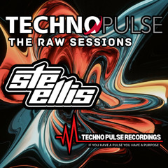 Ste Ellis - Technopulse The Raw Sessions