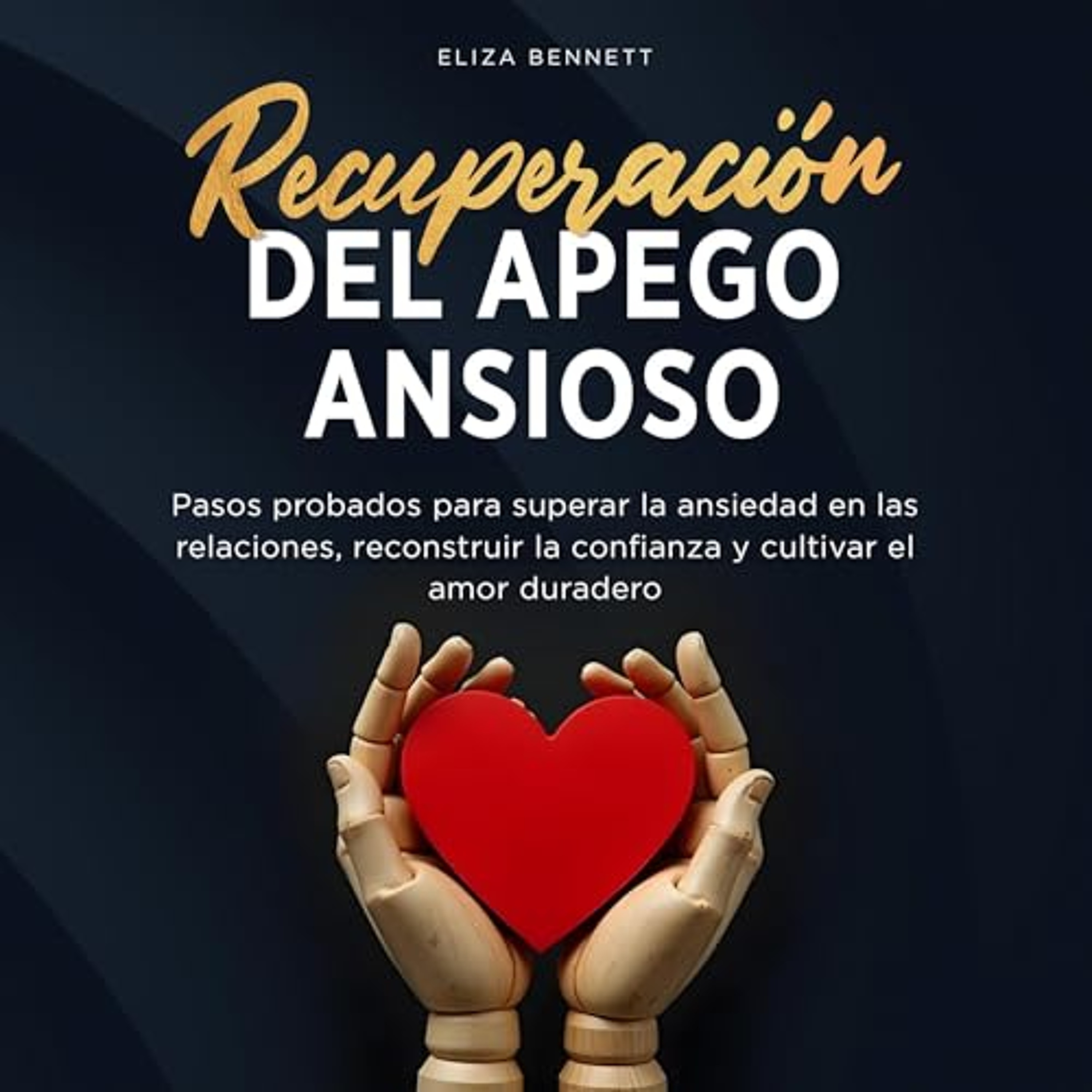 Recuperación del apego ansioso [Anxious Attachment Recovery] (Audiolibro) | Prueba Gratis