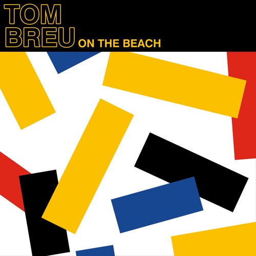 Tom Breu - On The Beach [True Romance Records] [MI4L.com]