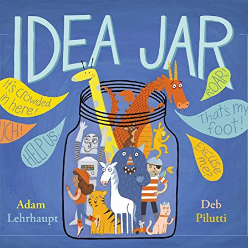 GET PDF 📝 Idea Jar by  Adam Lehrhaupt &  Deb Pilutti [EPUB KINDLE PDF EBOOK]