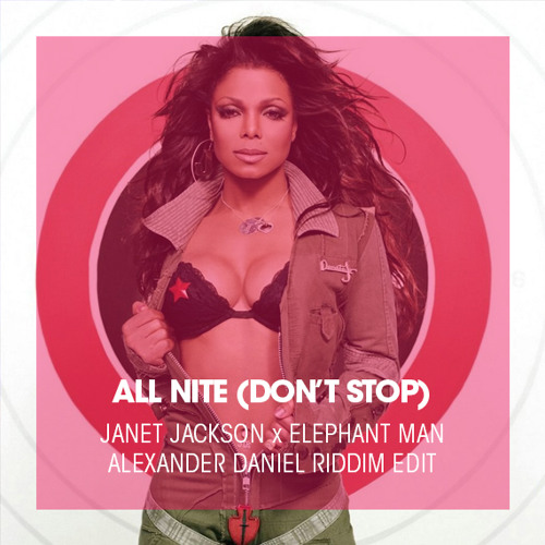 ALL NITE (ALEXANDER DANIEL RIDDIM EDIT)