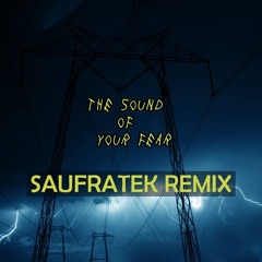 Midi Blosso - The Sound Of Your Fear (SAUFRATEK REMIX)