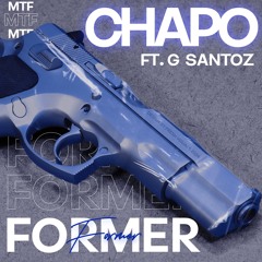 Former (feat. G Santoz)