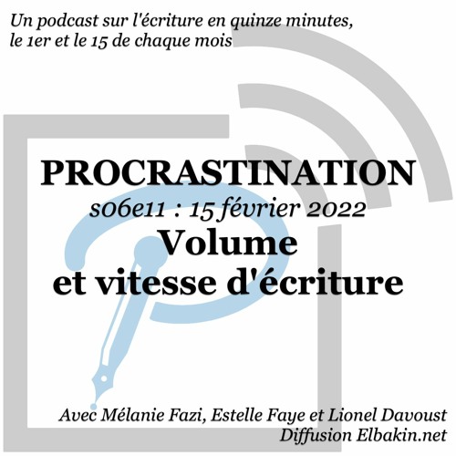 S06e11 - Volume et vitesse d'écriture